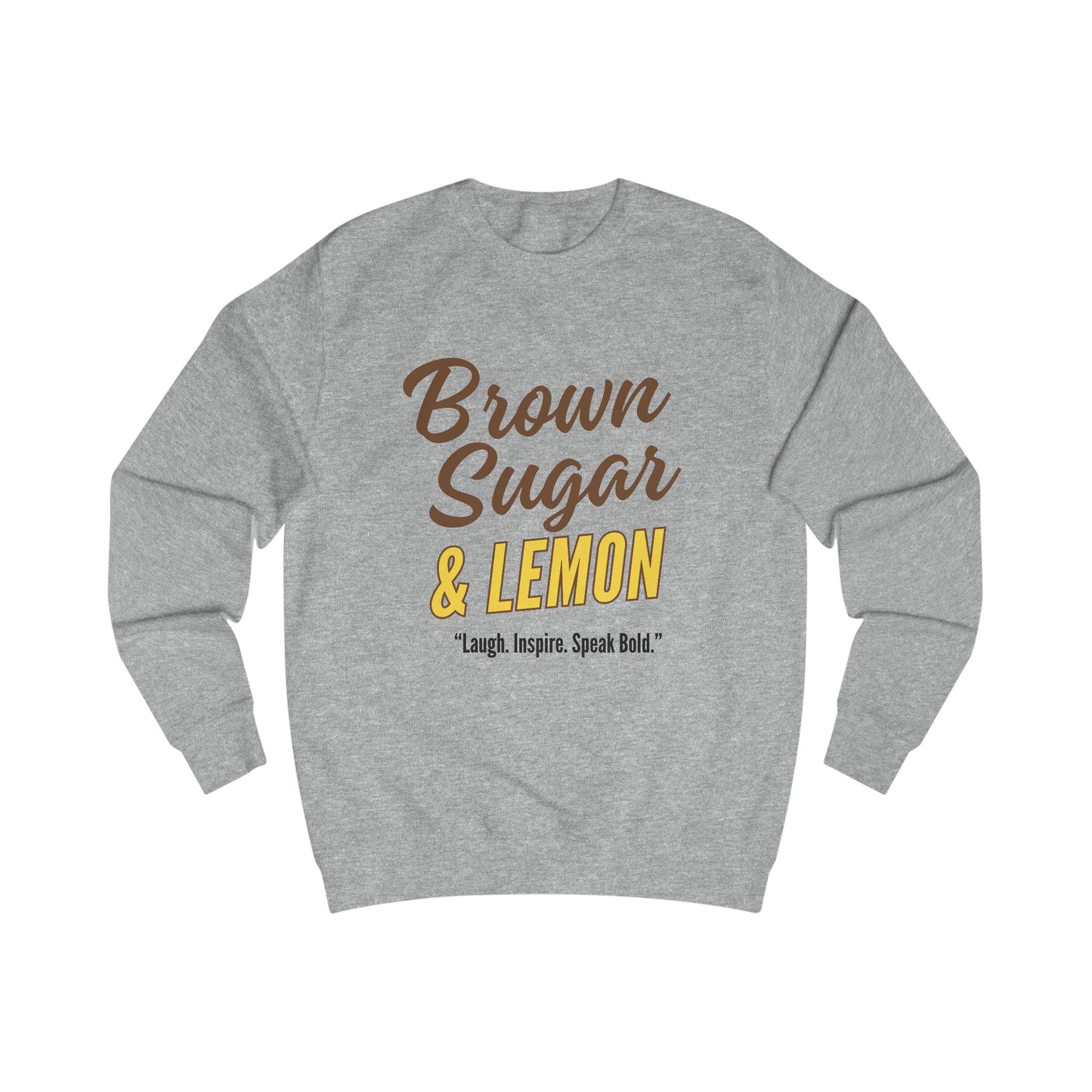 Brown Sugar and Lemon Logo Unisex Sweatshirt