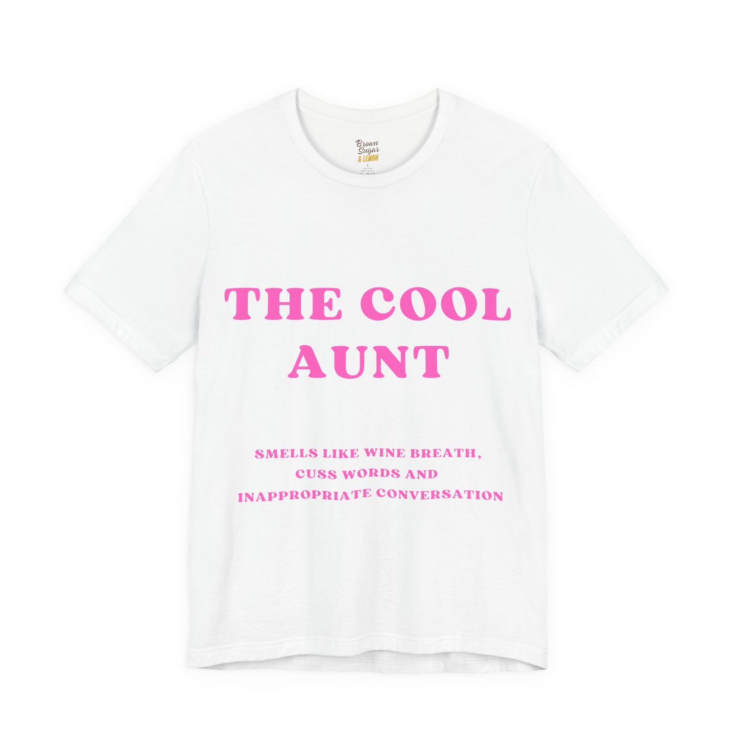Cool Aunt T-Shirt