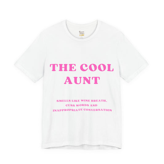 Cool Aunt T-Shirt
