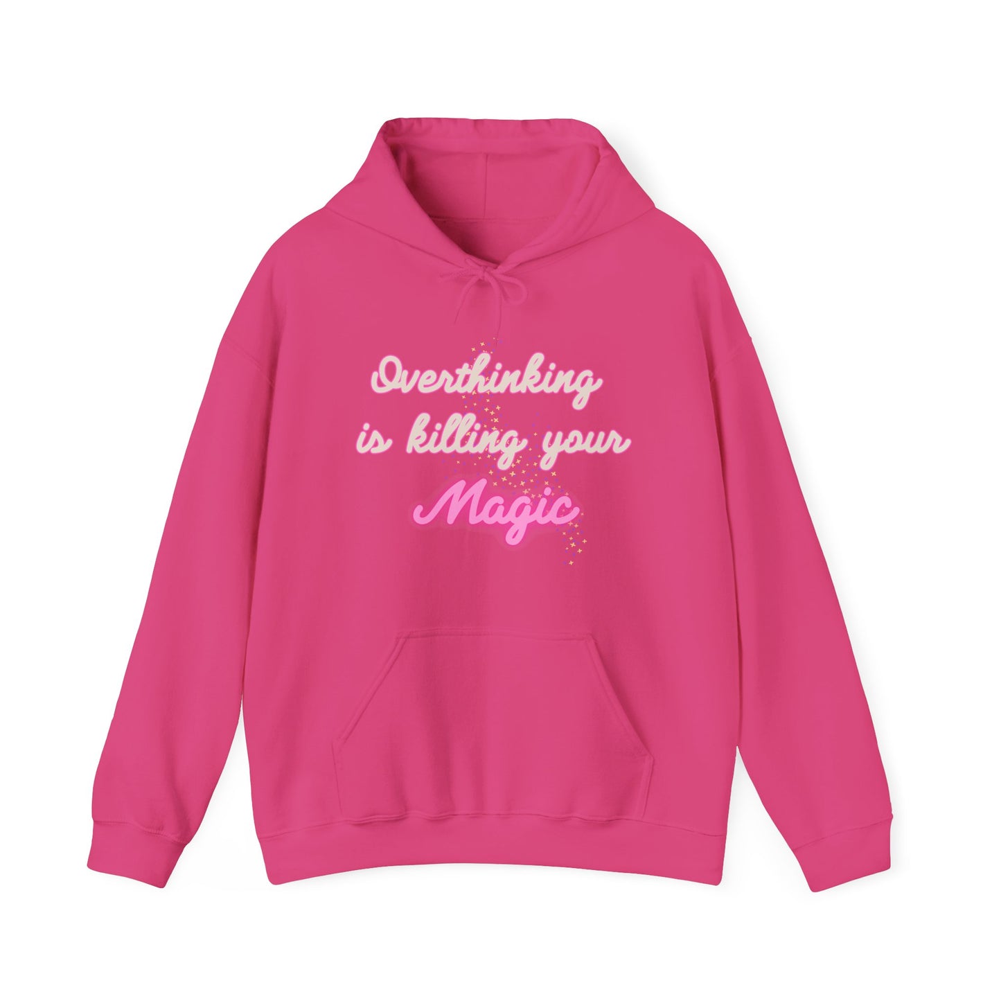 Overthinking is Killing Your Magic Hoodie