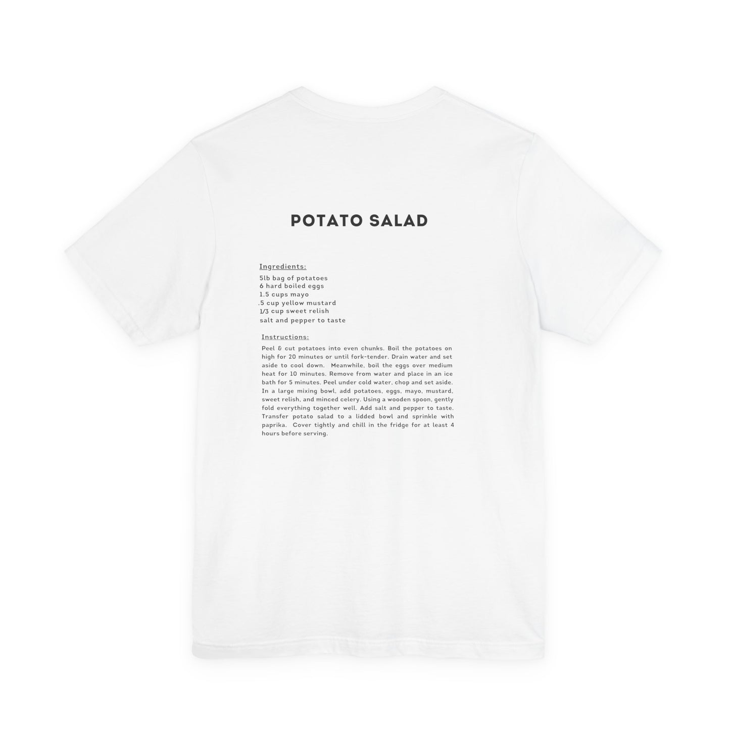 I Don't Eat Everybody "Potato Salad" T-Shirt