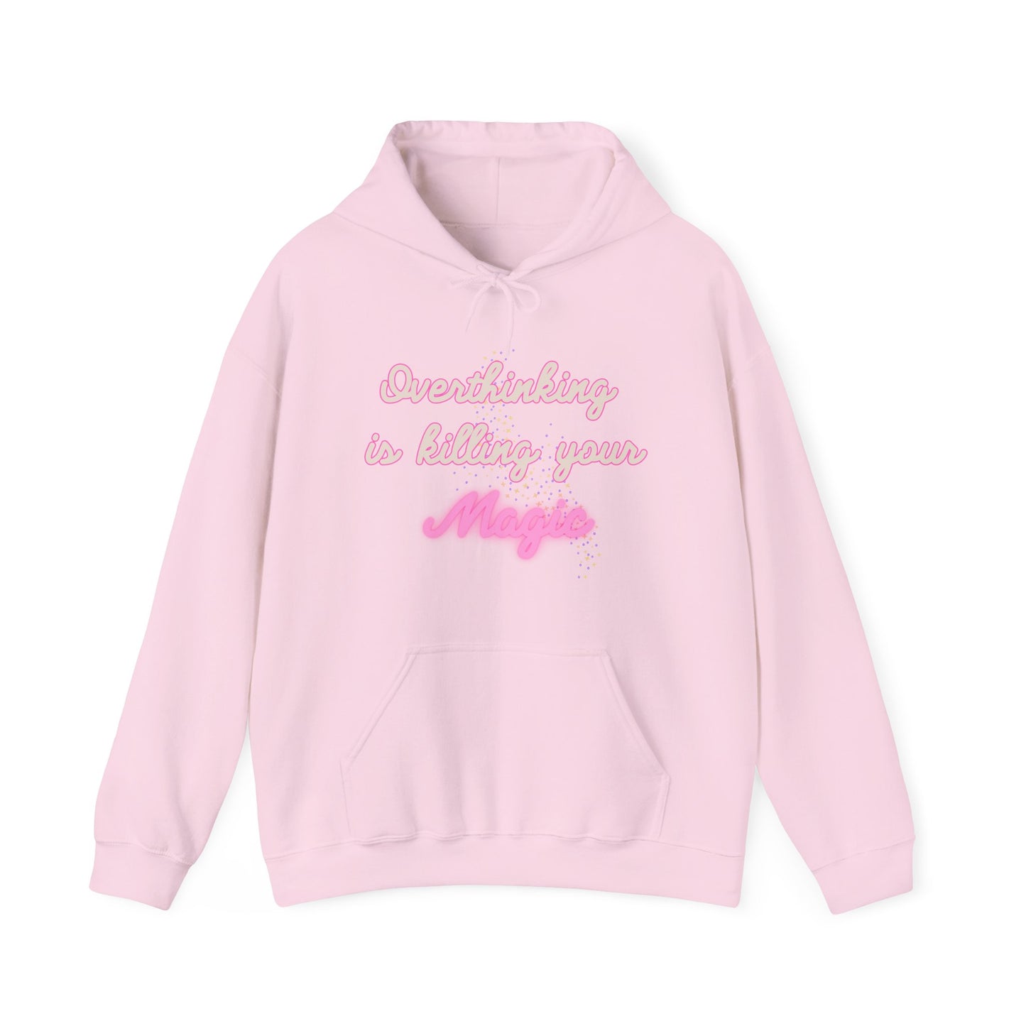 Overthinking is Killing Your Magic Hoodie