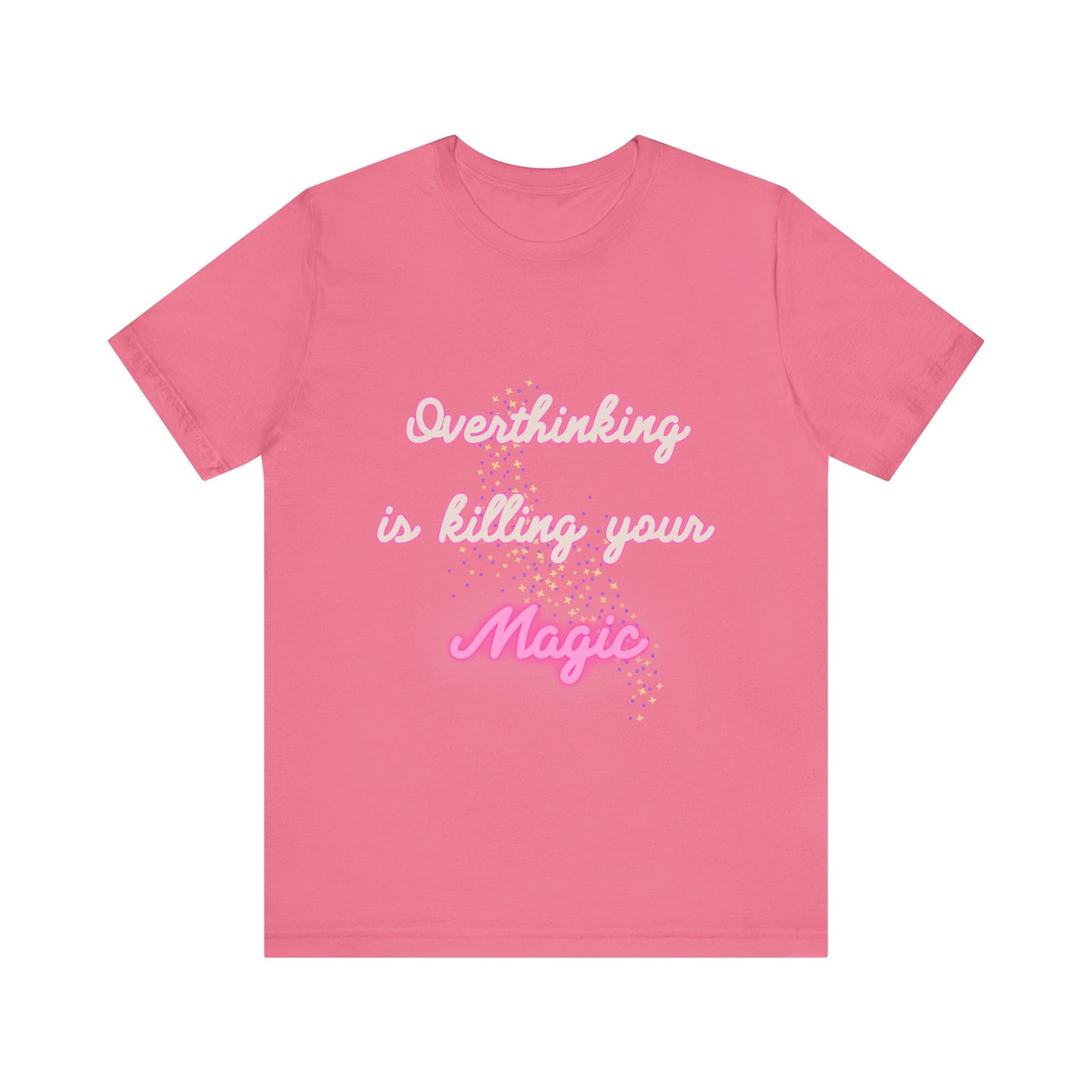 Overthinking....Magic Tshirt