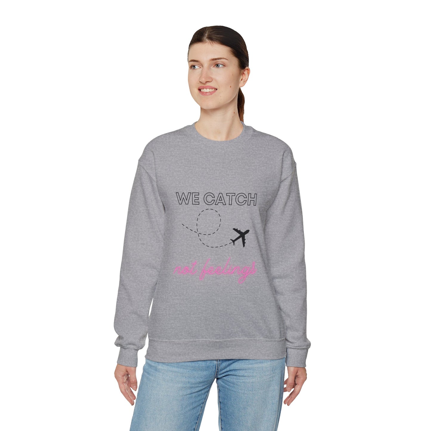 Flights not Feelings Sweatshirt