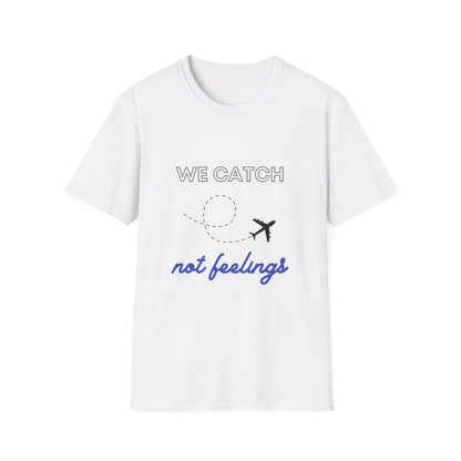 Flights Not Feelings T-Shirt (White)