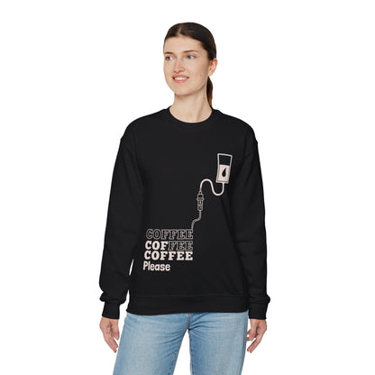 Coffee Coffee Coffee Please Sweatshirt