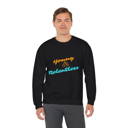 Young & Relentless Sweatshirt