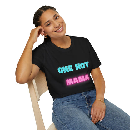 One Hot Mama Tshirt